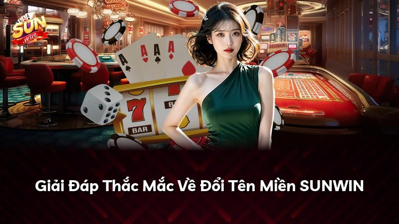 Giải Đáp Thắc Mắc Về Đổi Tên Miền SUNWIN